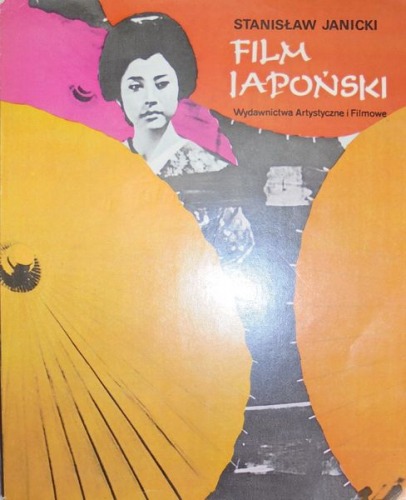 Janicki Stanisław:Film japoński.